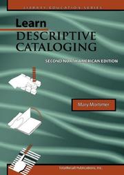 Cover of: Learn Descriptive Cataloging - Second North American Edition (Library Education Series)