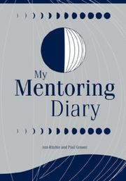 Cover of: MY MENTORING DIARY by Ann Ritchie, Paul Genoni
