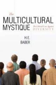 Cover of: Multicultural Mystique | H. E. Baber