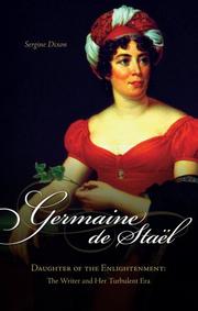 Cover of: Germaine De Stael, Daughter of the Enlightenment by Sergine Dixon