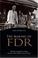 Cover of: Making of FDR