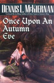 Cover of: Once upon an autumn eve by Dennis L. McKiernan