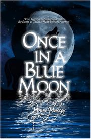 Cover of: ONCE IN A BLUE MOON Anthology