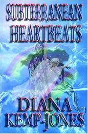 Cover of: Subterrenean Heartbeats