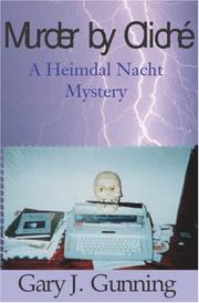Cover of: Murder by Cliche': An Heimdal Nacht Mystery