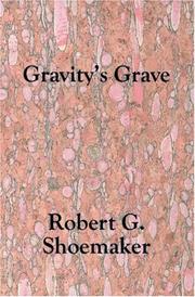 Cover of: Gravity's Grave