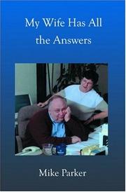 Cover of: My Wife Has All the Answers