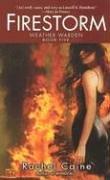 Firestorm (Weather Warden, Book 5) by Rachel Caine