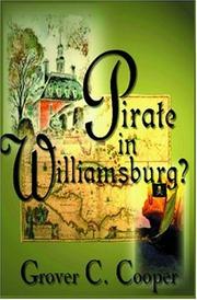 Cover of: Pirate in Williamsburg? | Grover C. Cooper