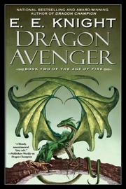 Cover of: Dragon Avenger: The Age of Fire, Book Two (Age of Fire)