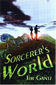 Sorcerer's World by Jim Gantz