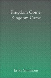 Cover of: Kingdom Come, Kingdom Came