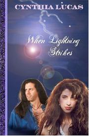 Cover of: When Lightning Strikes by Cynthia Lucas, Cynthia Lucas