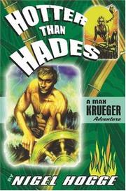 Cover of: Hotter Than Hades by Nigel Hogge