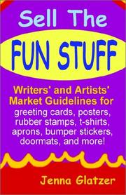 Sell the Fun Stuff by Jenna Glatzer