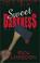 Cover of: Sweet Darkness