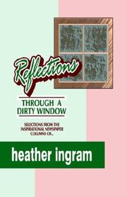 Cover of: Reflections ... Through a Dirty Window