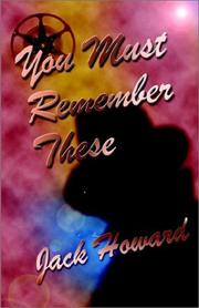 Cover of: You Must Remember These