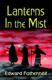 Cover of: Lanterns In The Mist by Edward Fotheringill