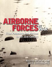 Cover of: Airborne Forces at War by Robert K., Jr., Ph.D. Wright, John T. Greenwood