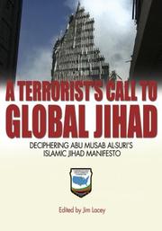 Cover of: Terrorist's Call to Global Jihad by Jim Lacey