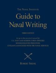 Cover of: Naval Institute Guide to Naval Writing (Blue and Gold) (Blue and Gold)