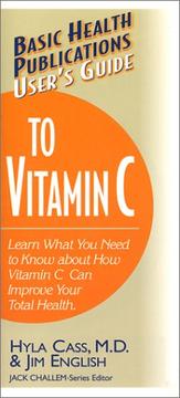 Cover of: User's Guide to Vitamin C (User's Guides (Basic Health))