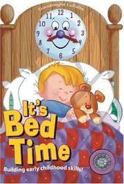 Cover of: It's Bed Time (It's Time to)