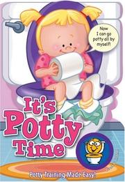 Cover of: It's Potty Time for Girls: Potty Training Made Easy (It's Time to)