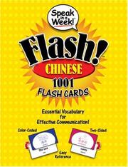 Cover of: Speak in a Week Flash! Chinese: 1001 Flash Cards (Speak in a Week Flash!)