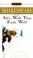 Cover of: All's Well That Ends Well (Shakespeare, Signet Classic)