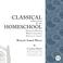 Cover of: Classical Education & the Homeschool