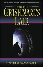 Cover of: Into the Grishnazi's Lair