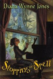 Cover of: Stopping for a Spell by Diana Wynne Jones, Diana Wynne Jones