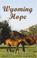 Cover of: Wyoming Hope