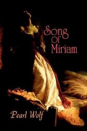 Cover of: Song of Miriam by Pearl Wolf