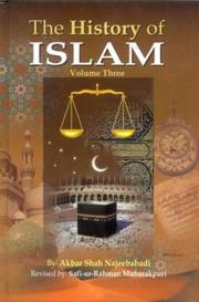 History of Islam (3 Volumes) by Akbar Shah Najeebabadi