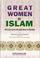 Cover of: Great Women of Islam