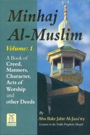 Cover of: Minhaj Al-Muslim (The Way of the Muslim), 2 Vols. by Abu Bakr Jabir Al-Jaza'iry