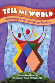 Cover of: Tell the World: Storytelling Across Language Barriers