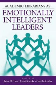 Cover of: Academic Librarians as Emotionally Intelligent Leaders