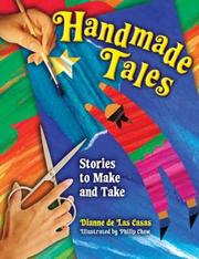 Cover of: Handmade Tales by Dianne De las Casas