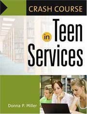 Cover of: Crash Course in Teen Services (Crash Course) by Donna P. Miller