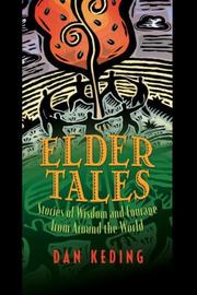 Cover of: Elder Tales: Stories of Wisdom and Courage from Around the World