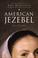 Cover of: American Jezebel