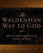 Cover of: The Waldensian Way to God by Joseph Visconti