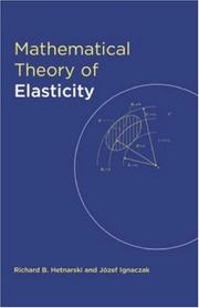 Cover of: Mathematical Theory of Elasticity | Richa Hetnarski