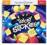 Tricky Stickies (Chicken Socks) by Editors of Chicken Socks