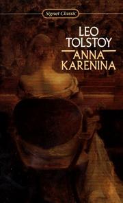 Cover of: Anna Karenina (Signet Classics) by Лев Толстой