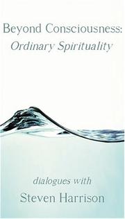 Cover of: Beyond Consciousness: Ordinary Spiritality